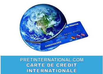 CARTE DE CRÉDIT INTERNATIONALE