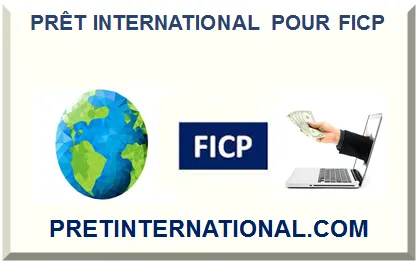 PRÊT INTERNATIONAL POUR FICP 2025
