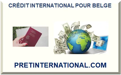 CRÉDIT INTERNATIONAL POUR BELGE 2025