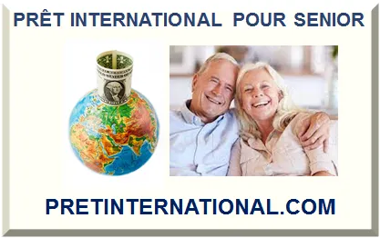 PRÊT INTERNATIONAL POUR SENIOR 2025