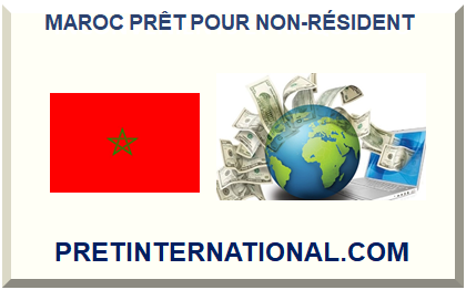 MAROC PRÊT POUR NON-RÉSIDENT 2024