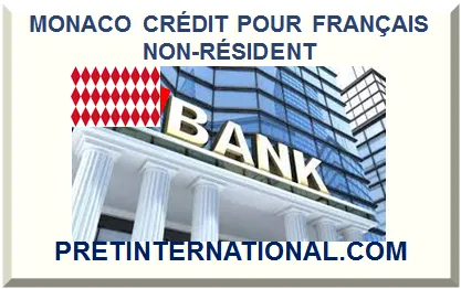 MONACO CRÉDIT POUR FRANÇAIS NON-RÉSIDENT 2025
