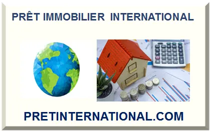 PRÊT IMMOBILIER INTERNATIONAL 2025
