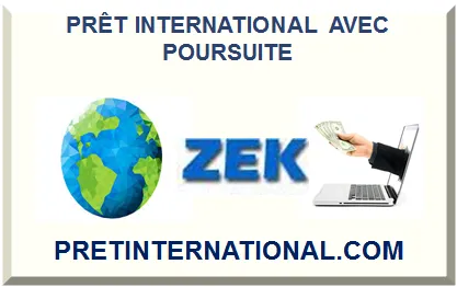 PRÊT INTERNATIONAL AVEC POURSUITE 2025